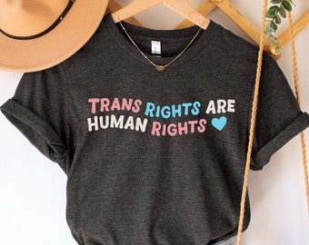 Trans Rights Are Human Rights Shirt,Trans Rights Shirt,Trans Ally,Transgender Pride Shirt,Equality Tee,LGBTQ Shirt,Pride Tee,Activist Shirt