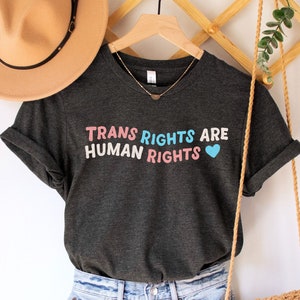 Trans Rights Are Human Rights Shirt,Trans Rights Shirt,Trans Ally,Transgender Pride Shirt,Equality Tee,LGBTQ Shirt,Pride Tee,Activist Shirt
