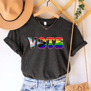 Vote Shirt,LGBTQ Shirt,LGBT Rights Shirt,Political Activism Shirt,Election Tshirts,Equality T Shirt,Lesbian Shirt,Protest Shirts,Trans Shirt