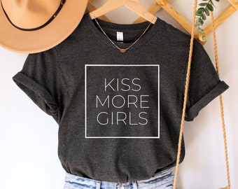 LGBTQ Shirt, Lesben Shirt, Kiss More Mädchen Shirt, Gay Pride Shirt, Lesben Kleidung, Pride Shirt Frauen, bisexuell Shirt, Queer Girl Shirt, LGBT T-Shirt
