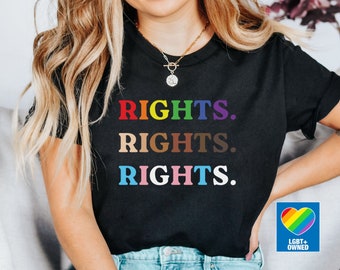 Rechte Rechte Rechte Shirt, Aktivist Shirt, LGBTQ Ally Pride, LGBT Shirt, BLM Shirt, Gleichheit Shirt, Mensch rechts Shirt, Queer besitzt Geschäfte