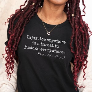Martin Luther King Shirt, Martin Luther King Jr. Day, African American Activist Shirt, Black History Shirt, Inspirational Quotes Shirt