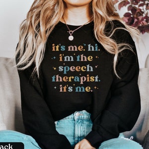Speech Therapist Sweatshirt,SLP Speech Therapy Sweater,Speech Pathology Grad Top,Gift for Speech Therapist,Speech Language Pathologist Shirt