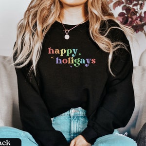 Pride Christmas Sweatshirt,Rainbow Christmas Sweater,LGBTQ Christmas Gift,Gay Christmas Sweater,Happy Holidays Sweatshirt,Lesbian Christmas