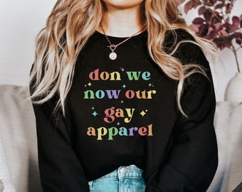 Don We Now Unser Gay Apparel Sweatshirt, Regenbogen Weihnachtsshirt, LGBTQ Weihnachtsgeschenk, Pride Weihnachtspullover, Gay Ugly Weihnachtspullover
