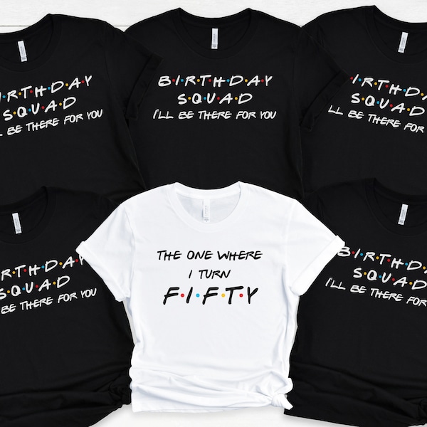 50e chemise d'anniversaire, chemise d'anniversaire d'amis, cadeau d'anniversaire d'amis 50e, chemises de groupe d'anniversaire, chemise de fête d'anniversaire 50, équipe d'anniversaire