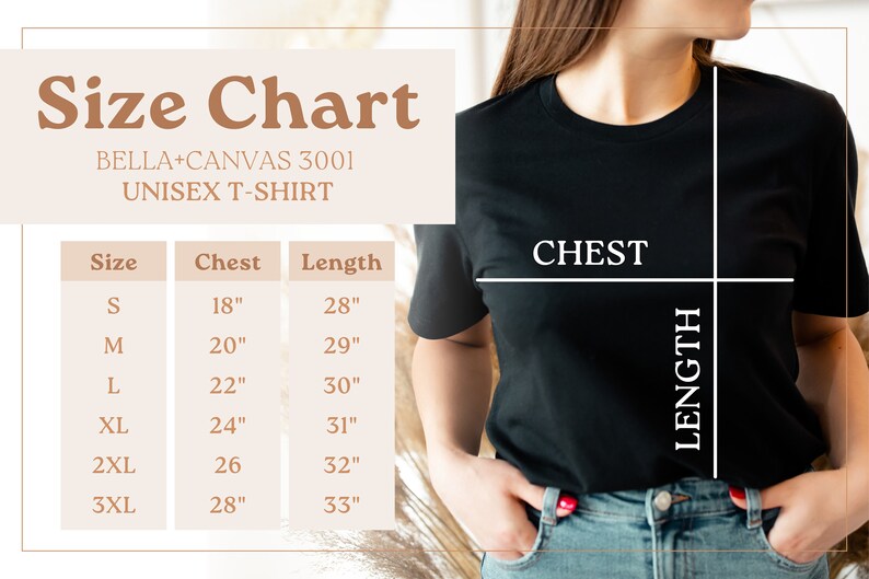 May include: Size chart for a unisex t-shirt, showing chest and length measurements in inches for sizes S, M, L, XL, 2XL, and 3XL. The chart is on a beige background with the text "BELLA+CANVAS 3001 UNISEX T-SHIRT" above it.
