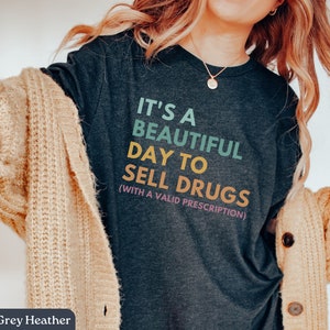Funny Pharmacy Shirts, Funny Pharmacist Gift, Pharmacist Tshirt, Pharmacy Technician Shirt, Pharmacy Graduation Gift, Pharmacy Day Shirt image 2