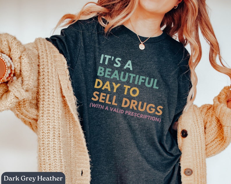 Funny Pharmacy Shirts, Funny Pharmacist Gift, Pharmacist Tshirt, Pharmacy Technician Shirt, Pharmacy Graduation Gift, Pharmacy Day Shirt image 2