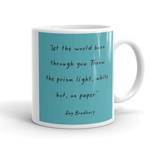 Ray Bradbury Quote Mug | Ray Bradbury Writing Mug, Author Gift Mug, Writer Gift Mug, Teacher Gift Mug, Ray Bradbury Art, Ray Bradbury Mug
