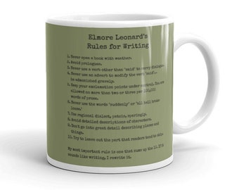 Elmore Leonard Rules for Writers Mug | Writing Inspiration Mug, Writing Quotes Mug, Author Mug, Teacher Mug, Author Gift Mug, Elmore Leonard