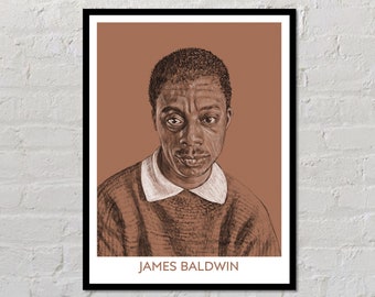 James Baldwin | Author Poster, Writer Gift, Literary Poster, Classroom Poster, Modern Home Decor, Poetry Print