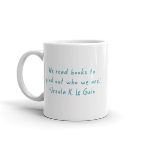 Ursula K. Le Guin Mug Author Mug, Writer Gift, Teacher Gift, Tableware, Mug Print image 2
