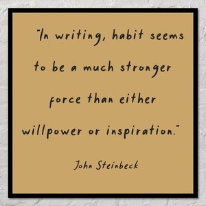 John Steinbeck Quote | Author Poster, Writer Gift, Literary Poster, Classroom Poster, Modern Home Decor, Writing Inspiration