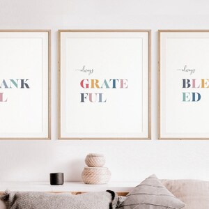 Typography Wall Print | Thankful Grateful Blessed Wall Prints | Inspirational Words Posters | Minimalist Wall Art | Digital Download