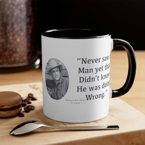 Gunsmoke Marshall Dillon Accent Kaffeetasse, 11oz/Matt Dillon/Gunsmoke/Western/Cowboy