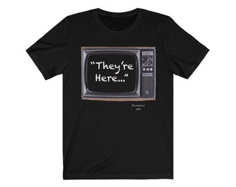 Poltergeist Theyre here Film Zitat Shirt Unisex Jersey Kurzärmeliges T-Shirt, Halloween Shirt, Halloween T-Shirt, Halloween T-Shirt, Sie sind hier T-Shirt
