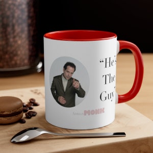 Monk TV Hes the Guy Accent Kaffeetasse, 11oz/OCD/Detective Monk/Adrian Monk/Mönch/Detektiv Monk/Tony Shaloub Bild 9