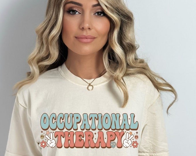 Ot Gift | Occupational Therapy Comfort Colrs Tshirt | Occupational Therapist Tee | Occupational Shirt | Occupational Therapy Therapist Shirt