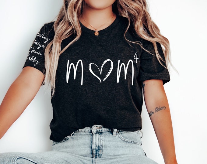 Mom Shirt with Kids Names on Sleeve, Personalized Mom T Shirt, Mama T-Shirt, Mom4 Mom3 Mom2 Mom5, Custom Mom Shirt, Mom Gift Idea