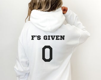 Zero F Given Sweatshirt, 0 F's Crewneck, Zero Fucks Given Shirt, Zero Fucks Given Hoodie