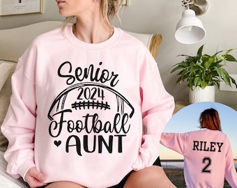 Custom Senior Football Aunt Sweatshirt, Aunt Football Shirt, Football Senior Aunt 2024, Custom Football Shirt, Football Aunt Crewneck