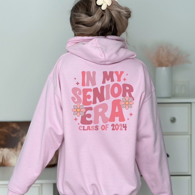 In My Senior Era Class of 2024 Hoodie Customizable With Your - Etsy