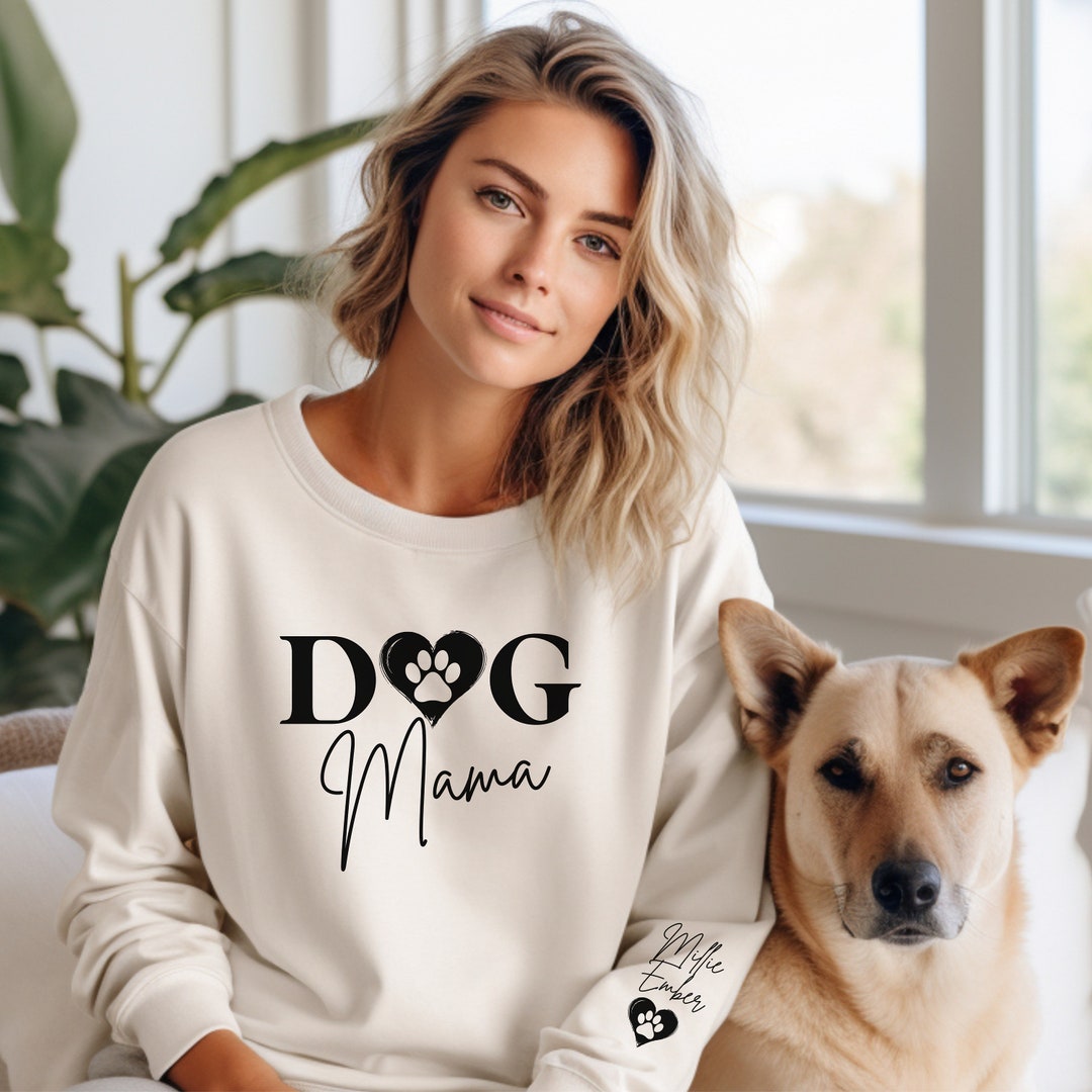 Custom Dog Mama Sweatshirt With Names on Sleeve Personalized Dog Lover