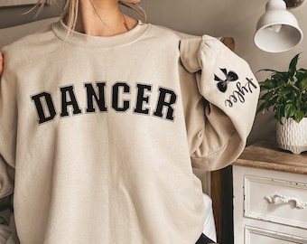 Personalized Dancer Crew Neck Sweatshirt with Name on Sleeve Dancer Gift Ballet Sweatshirt Ballet Dancer Shirt Dance Gift Dance Sweater