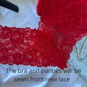 May include: Red lace fabric with a floral pattern. The text "The bra and panties will be sewn from new lace" is visible at the bottom of the image.