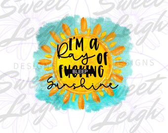 Rayo de sol png, Sublimación PNG, png divertido, Diseño png para adultos, Diseños de sublimación para adultos, Descarga digital, Camisa png, Maldiciendo png