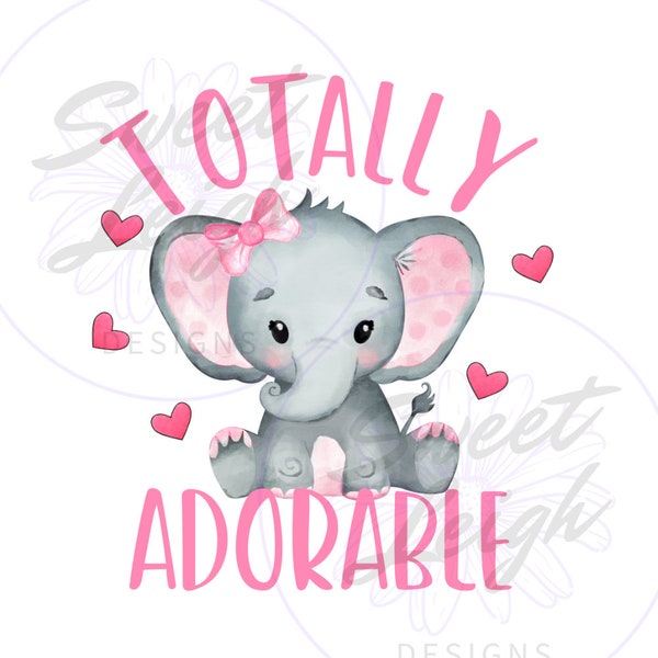 Totally Adorable png, Baby Girl png, Newborn Design, Kids Sublimation Designs, Kids png, Newborn PNG, Baby png, Sublimation PNG Baby Designs