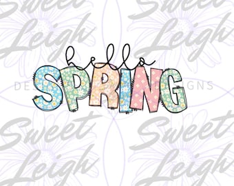Hello Spring PNG, Spring Shirt png, Spring Sublimation PNG, Sublimation Design, Spring png File, Instant Download, Digital Download