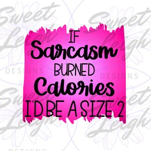 Sarcastisch png, sarcastisch png, grappig gezegde png, grappig png, T-shirtontwerp png, sublimatie png, sublimatieontwerp, grappige moeder png, instant