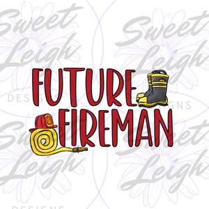 Future Fireman png, Firefighter png, Kids Shirt png, Boy png, Baby png for Shirts, Baby Boy png Design, Sublimation Baby Design