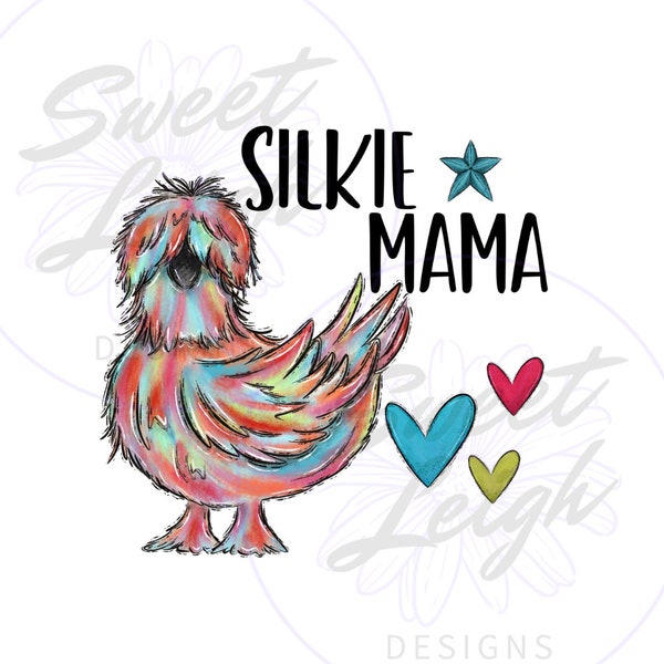 Silkie Mom png, Chicken Png, Farm PNG, Sublimation PNG, Animal png, Sublimation Design, Chicken Design, Chicken Shirt png, Digital Download