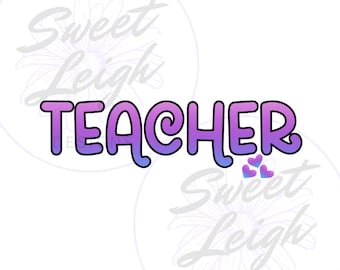 Teacher png, Teacher PNG Sublimation, Teaching PNG, Sublimation PNG, Sublimation Design, png File for Sublimation, Teacher Digital Download