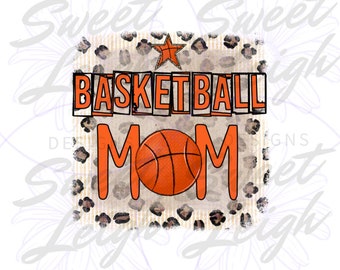 Basketball Mom PNG, Basketball png, Basketball Mama, Sports png, Basketball Designs png, Leopard Print png, png Files for Sublimation