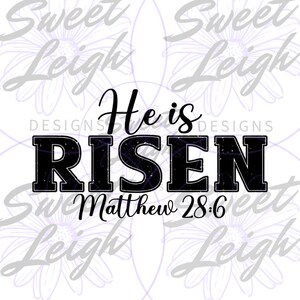 He is Risen png, Easter Designs, Sublimation PNG, Easter Sublimation Designs, Easter png, Christian png, Christian Shirt png