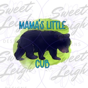Mamas Little Cub png, beer png, kinder png-bestanden Kid sublimatie ontwerp, Kid png, baby png, sublimatie png, baby ontwerp, digitale download