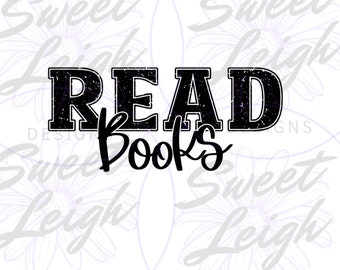 Read Books png, Book PNG, Sublimation PNG, Sublimation Designs, Cute Book Designs, Book Reading Design, Reading png, Digital Download