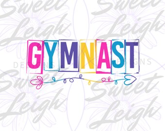 Gymnast png, Gymnastics png, Gym png File, Gymnast Shirt png, Sublimation Design, Sublimation png, Instant Download, Gymnastics Designs