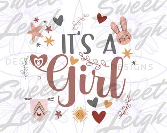 It's a Girl png, Kids Sublimation Designs, Kids png, Newborn PNG, Baby png, Sublimation PNG, Baby Girl png, Boho Baby png, Digital Download