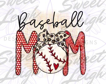 Baseball Mom png Download, Baseball png File, Baseball Designs, PNG Files for Sublimation, Digital Downloads, Sports png, Sports Mom png