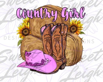 Country Girl PNG, Country png, Sunflowers png, Farmgirl png, T Shirt Design png, Sublimation PNG, PNG File for Sublimation, Instant Download