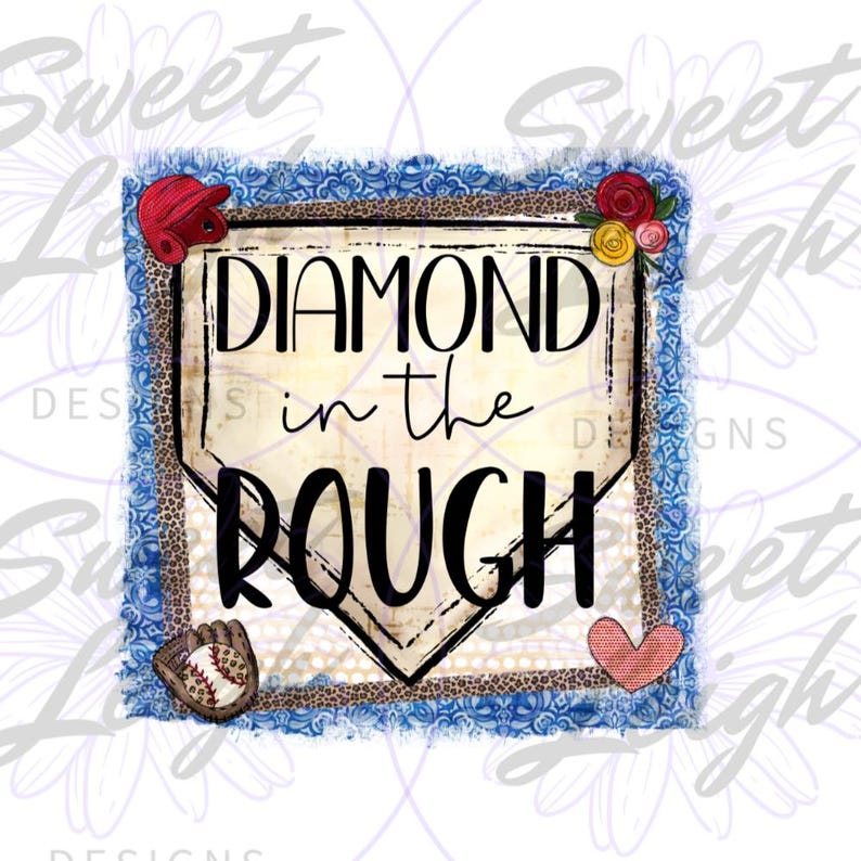 Diamon in the Rough png, Baseball png, Baseball Shirt png, PNG Files for Sublimation Baseball, Instant Downloads, Sports png, Sports Mom png image 1
