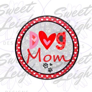 Dog Mom png, Dog Clipart, Dog PNG, Sublimation PNG, Sublimation Designs, Cute Dog Designs, Cute Shirt Designs, Dog Lover png, Dog Mama