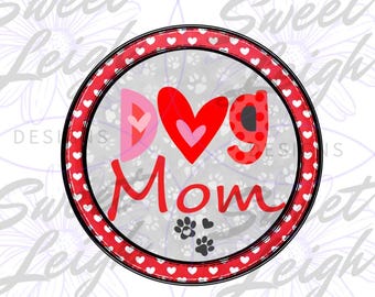 Dog Mom png, Dog Clipart, Dog PNG, Sublimation PNG, Sublimation Designs, Cute Dog Designs, Cute Shirt Designs, Dog Lover png, Dog Mama