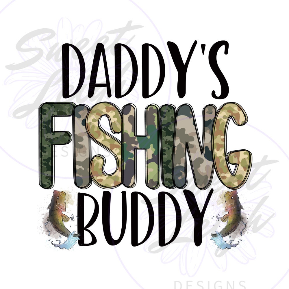 Daddys Fishing Buddy Png Fishing Png Toddler Boy Png - Etsy Canada
