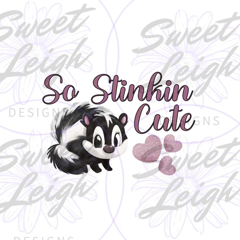 So Stinkin Cute png, Toddler Girl png, Cute Shirt png, Kid Sublimation Designs, Kid png, Baby png, Sublimation PNG, Baby Shirt png image 1